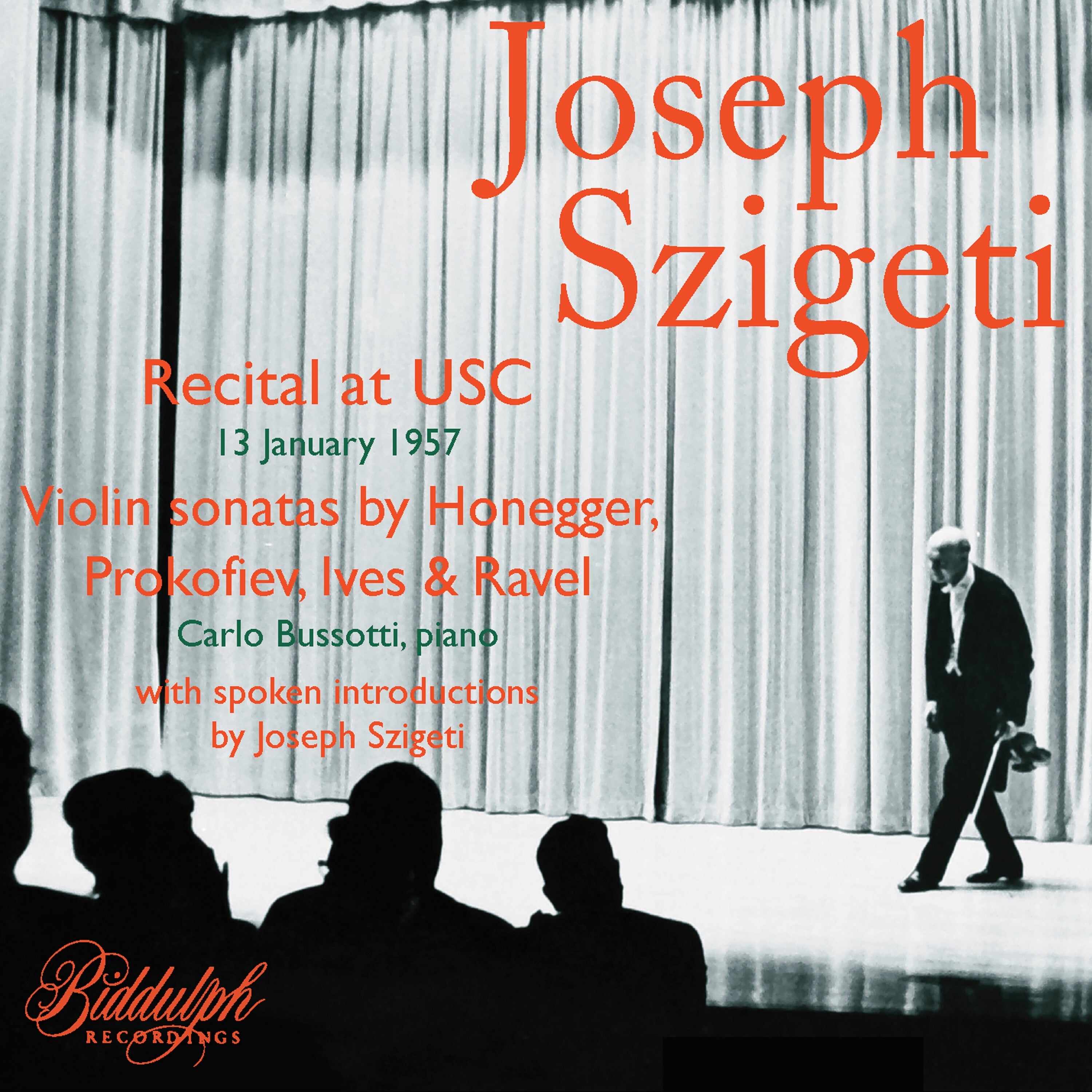 Joseph Szigeti: Recital at USC (13 January 1957): Violin Sonatas By Honegger, Prokofiev, Ives & Ravel