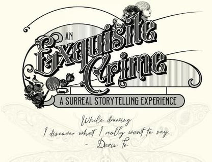 Renegade Game Studios: an Exquisite Crime: A Surreal Storytelling Experience