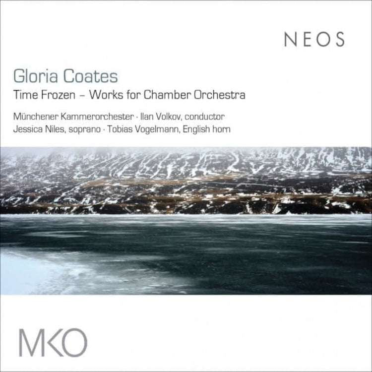 Gloria Coates: Time Frozen - Works for Chamber Orchestra