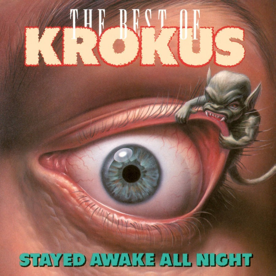 Stayed Awake All Night: The Best of Krokus
