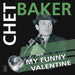 My Funny Valentine