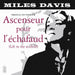 Ascenseur Pour L'echafaud (Lift to the Scaffold)
