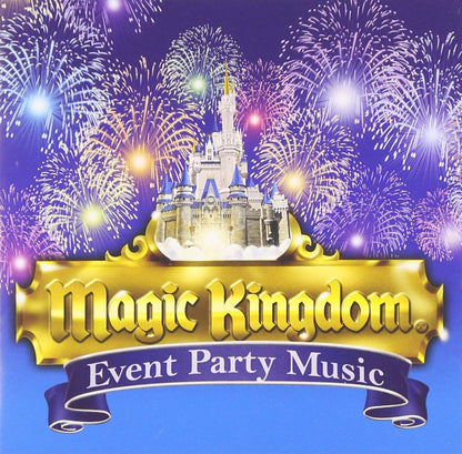 Magic Kingdom - Event Party Music