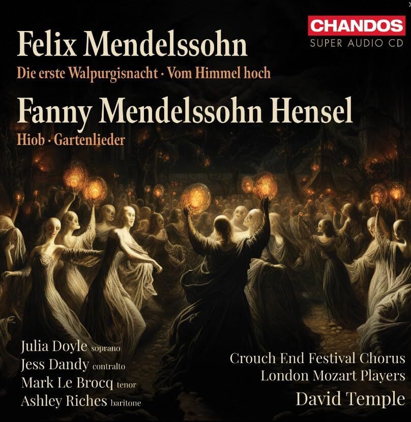 Felix Mendelssohn: Die Erste Walpurgisnacht/...