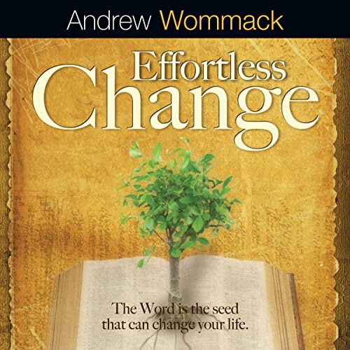 Effortless Change Study Guide