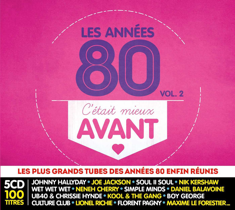 C'Etait Mieux Avant : les Annees 80, Vol. 2