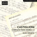 Castiglioni: Complete Piano Works - Volume 2