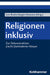 Religionen Inklusiv
