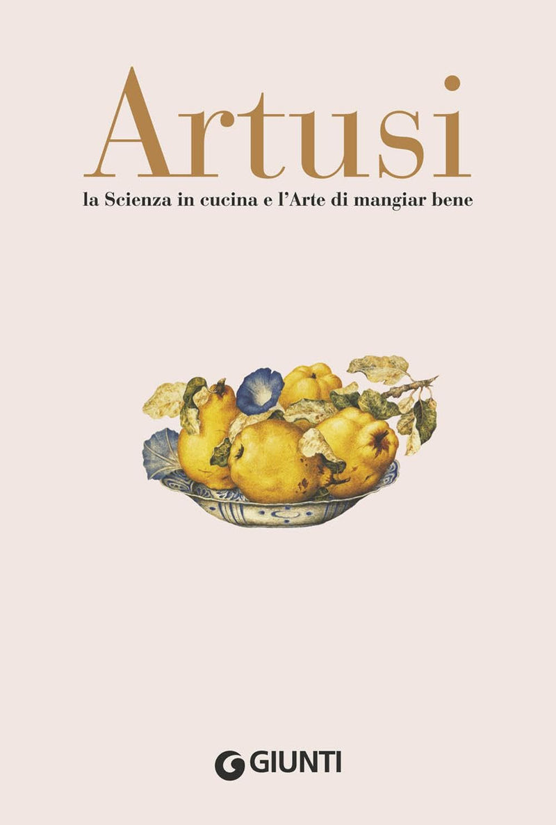 La scienza in cucina e l'arte di mangiar bene: Manuale pratico per le famiglie. 790 ricette