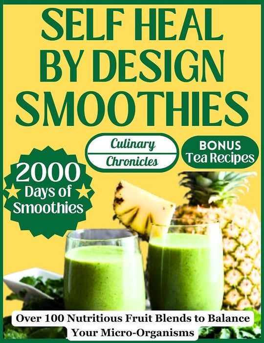 Self Heal by Design Smoothies