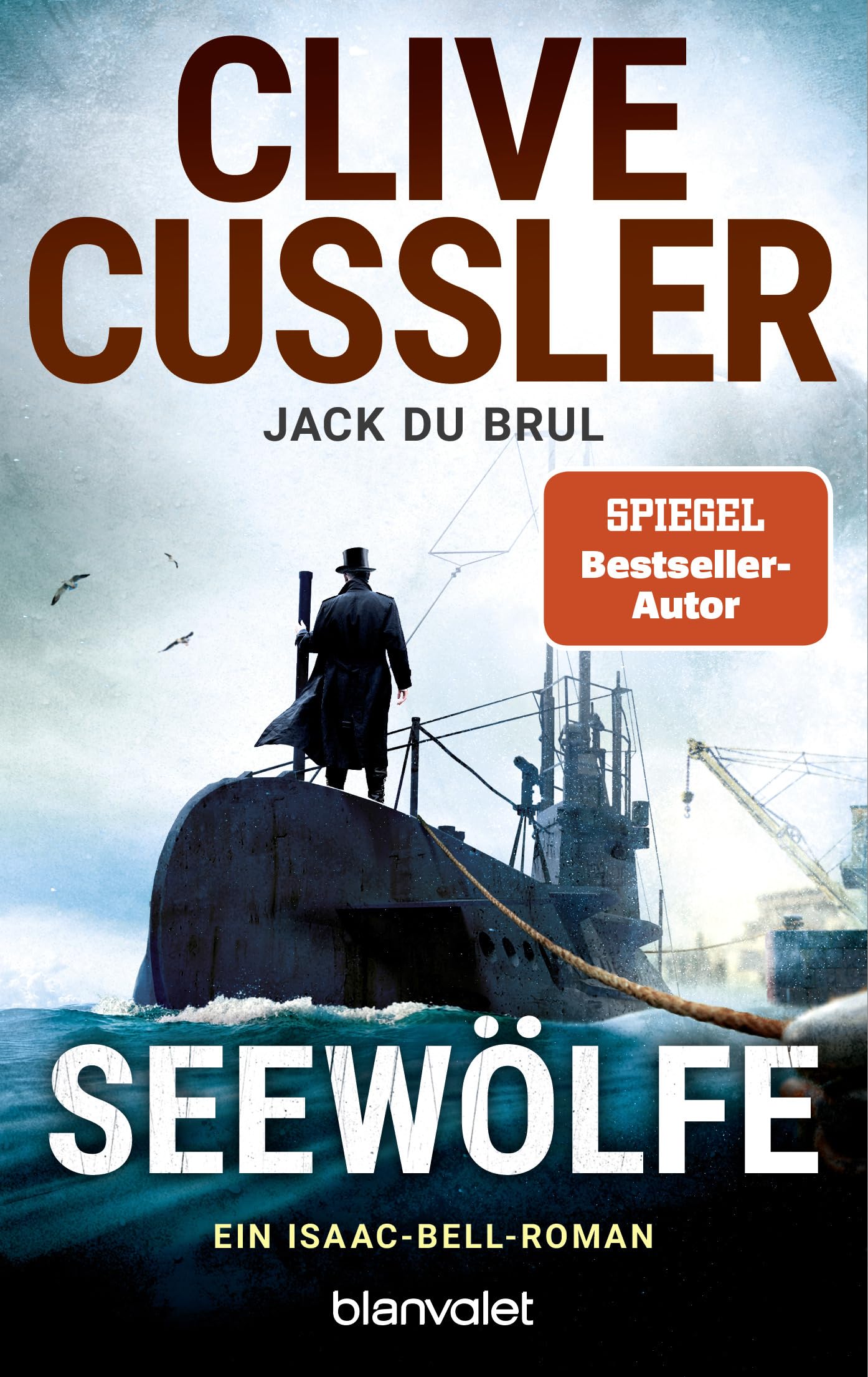 Seewölfe: Ein Isaac-Bell-Roman (Die Isaac-Bell-Abenteuer, Band 13