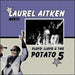 Meets Floyd Lloyd & The Potato Five