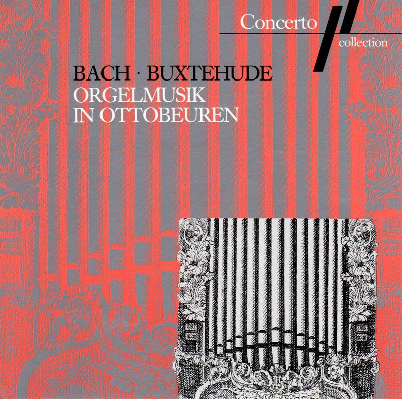 Bach - Buxtehude - Orgelmusik in Ottobeuren