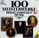 100 Meisterwerke der klassischen Musik Vol 1