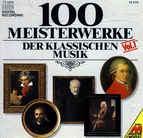 100 Meisterwerke der klassischen Musik Vol 1