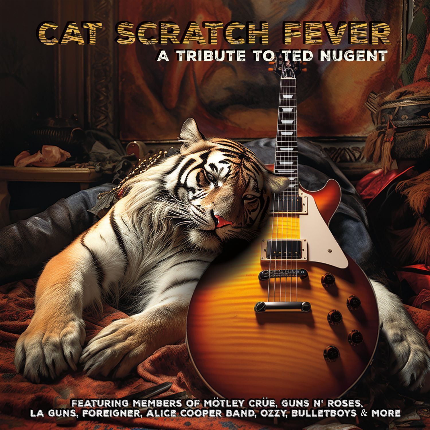 Cat Scratch Fever: A Tribute to Ted Nugent
