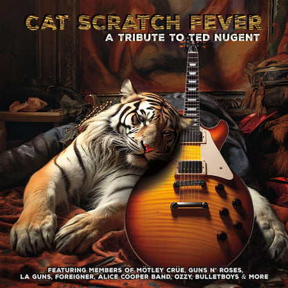 Cat Scratch Fever: A Tribute to Ted Nugent