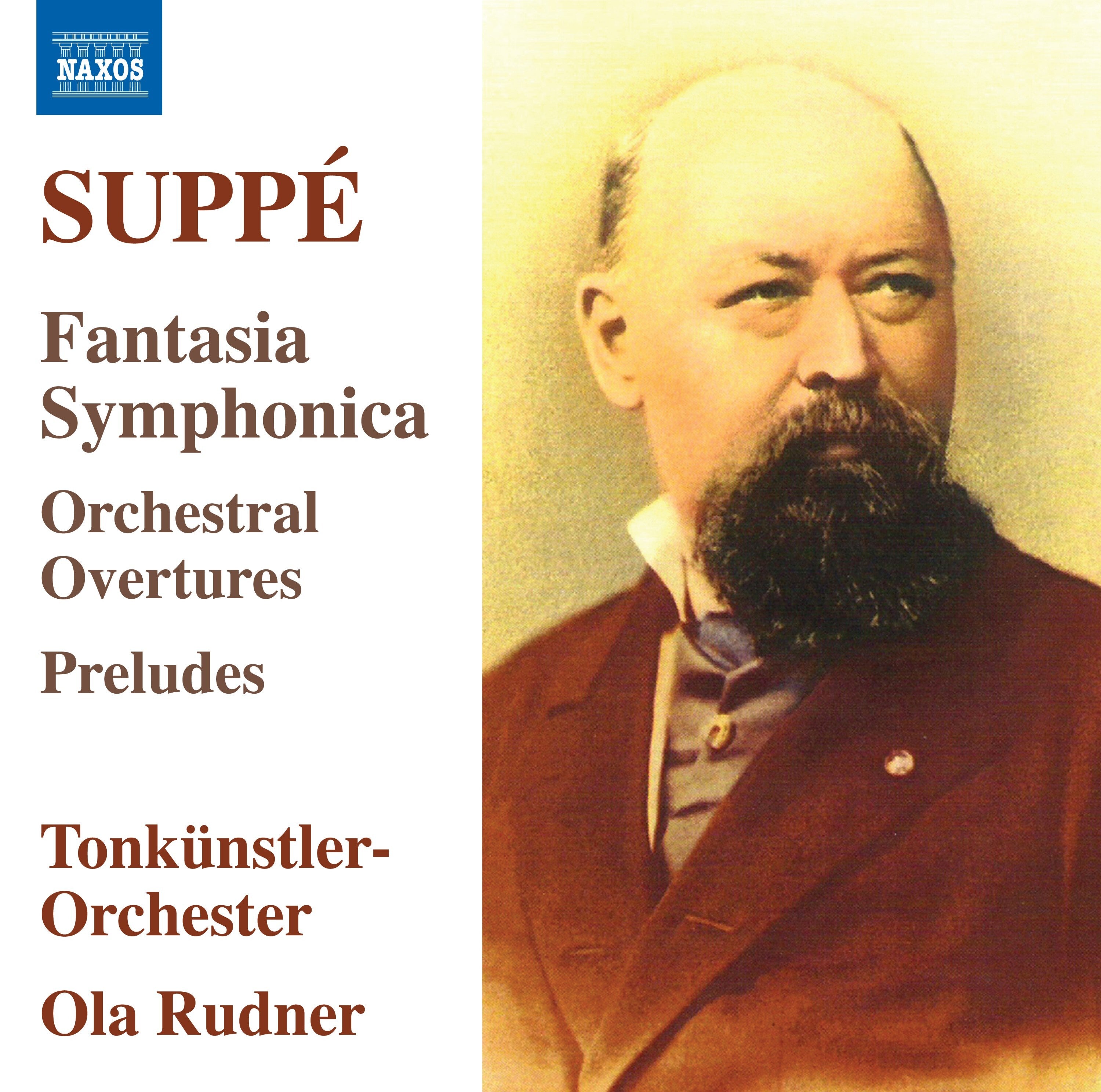 Suppé: Fantasia Symphonica/Orchestral Overtures/Preludes