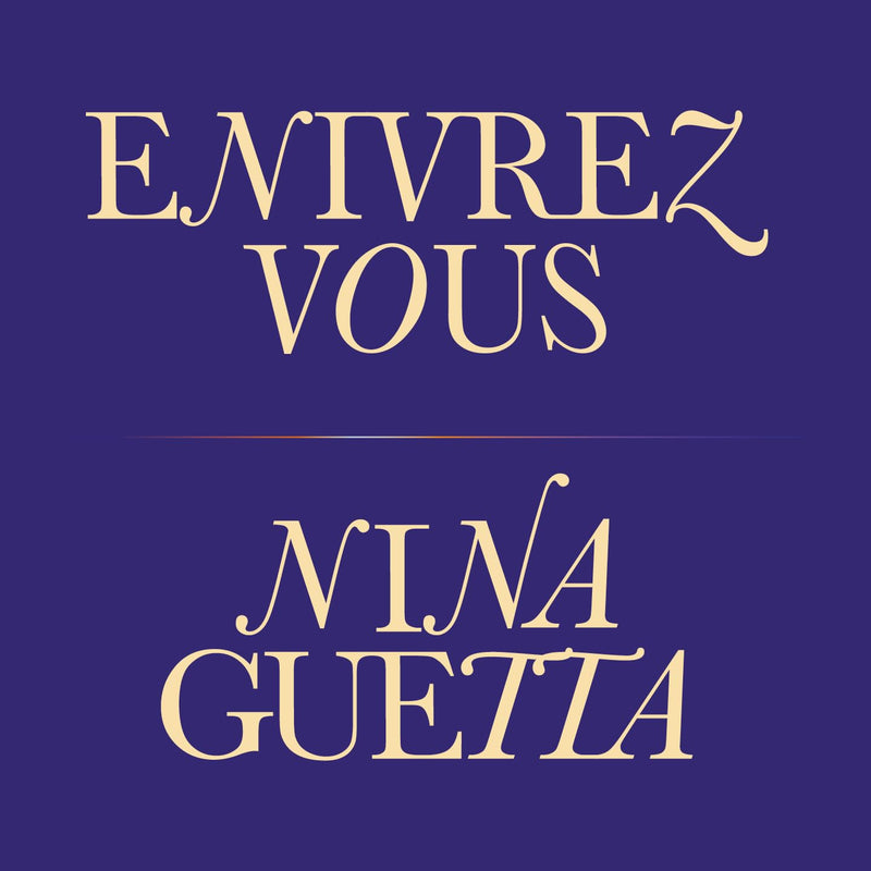 ENIVREZ VOUS
