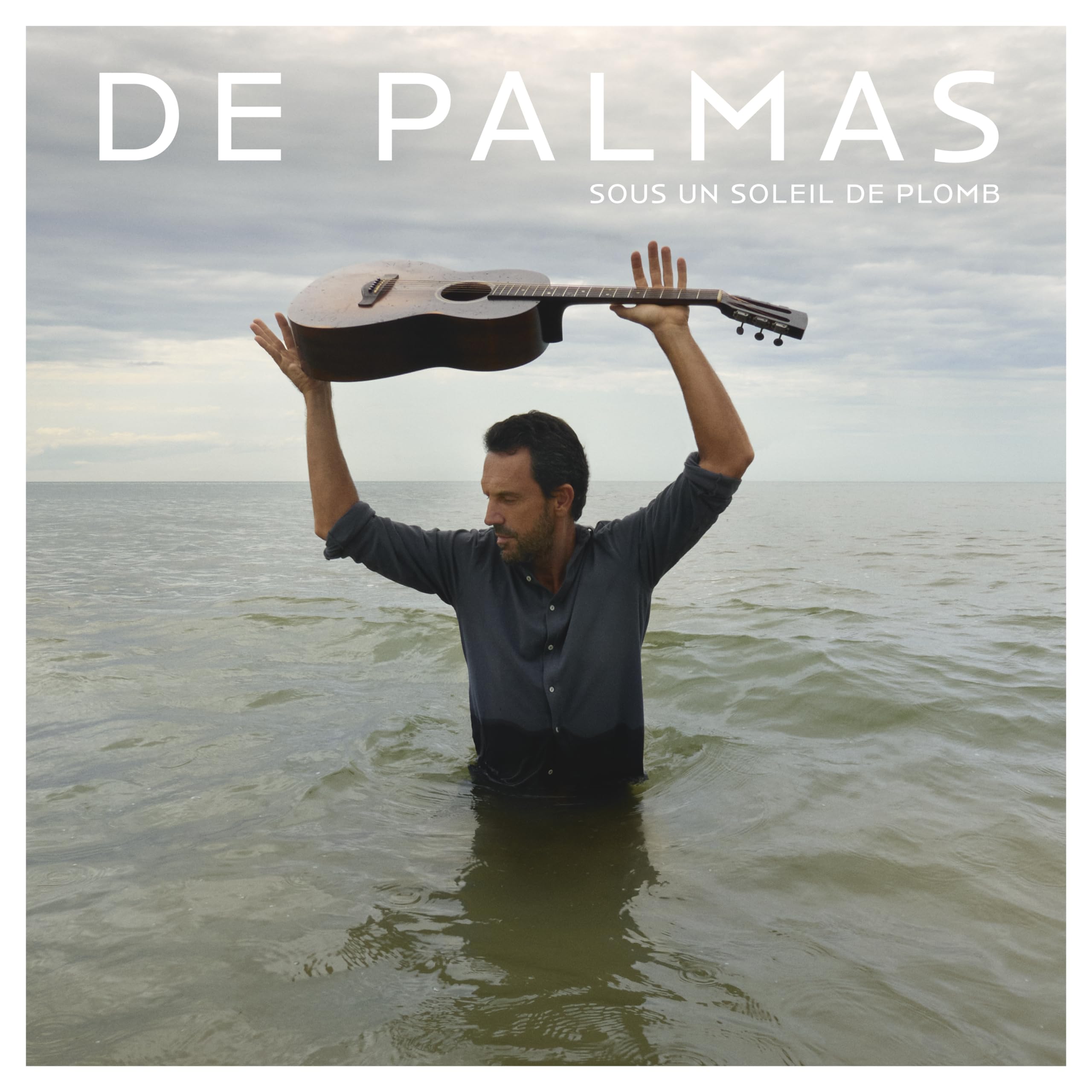 De Palmas - Sous Un Soleil De Plomb