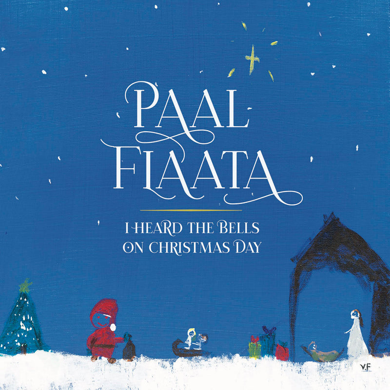 Paal Flaata: I Heard The Bells On..