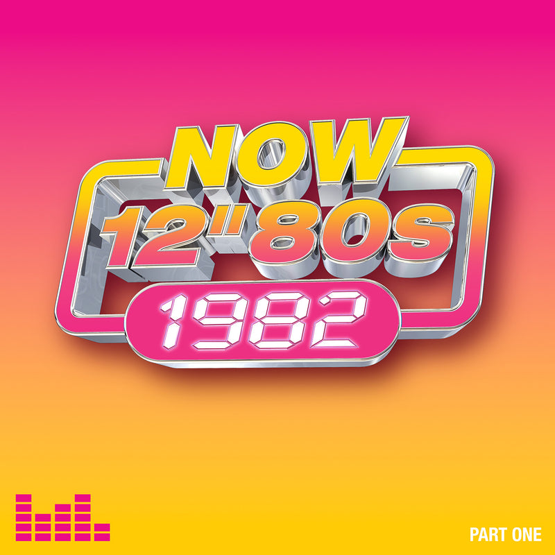 NOW 12" 80s: 1982 - Part One