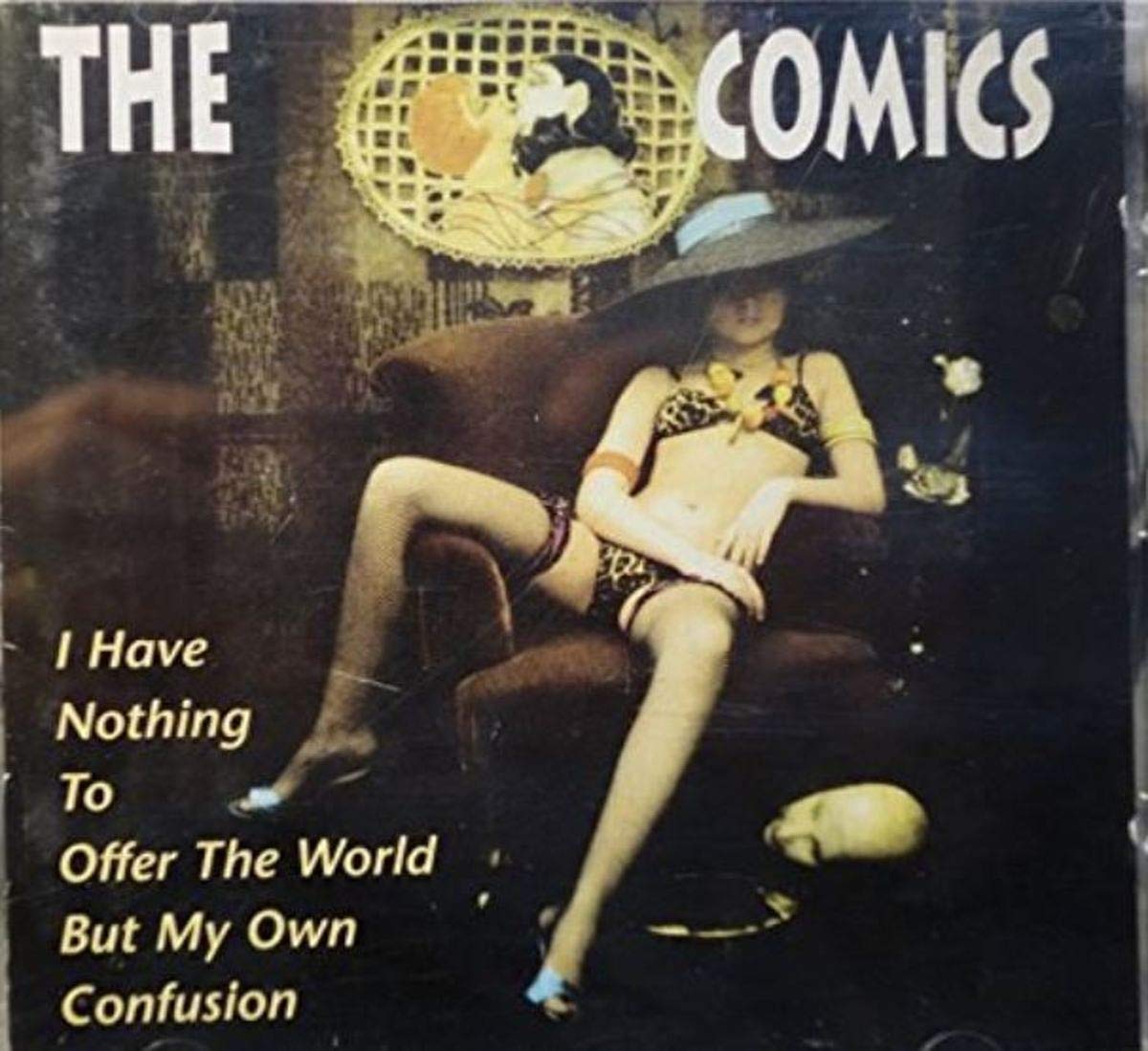 I Have Nothing To Offer The World But My Own Confusion