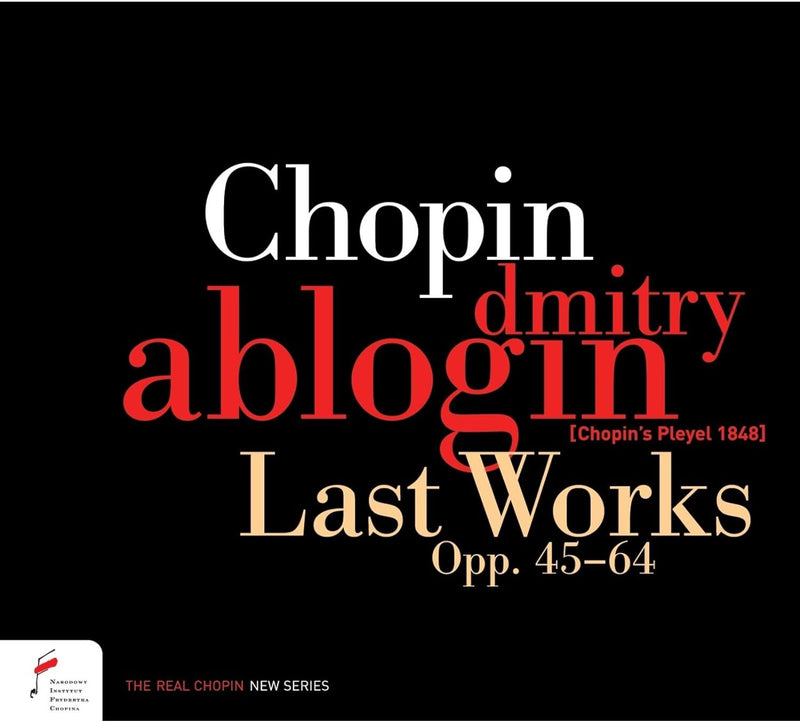 Chopin: Last Works, Opp. 45-64