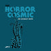 The Horror Cosmic (Dark Cyan Blue