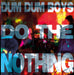 Do the Nothing