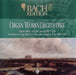 Organ Works / Orgelwerke Partita BWV 767 / Trio Sonata BWV 526 / Präludium & Fuge BWV 541 / Toccata, Adagio & Fuge BWV 564