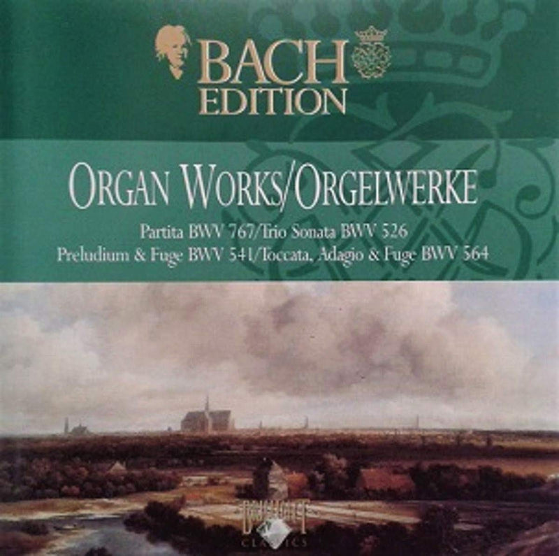 Organ Works / Orgelwerke Partita BWV 767 / Trio Sonata BWV 526 / Präludium & Fuge BWV 541 / Toccata, Adagio & Fuge BWV 564