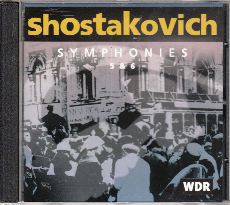 Shostakovich: Symphonies 5 & 6