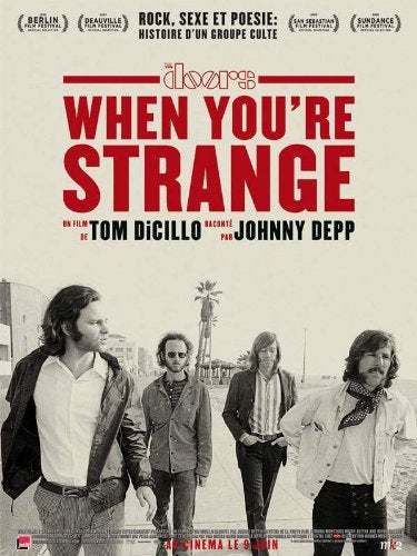 The Doors, When You Are Strange