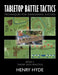 Tabletop Battle Tactics