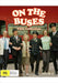 On the Buses: The Ultimate Collection