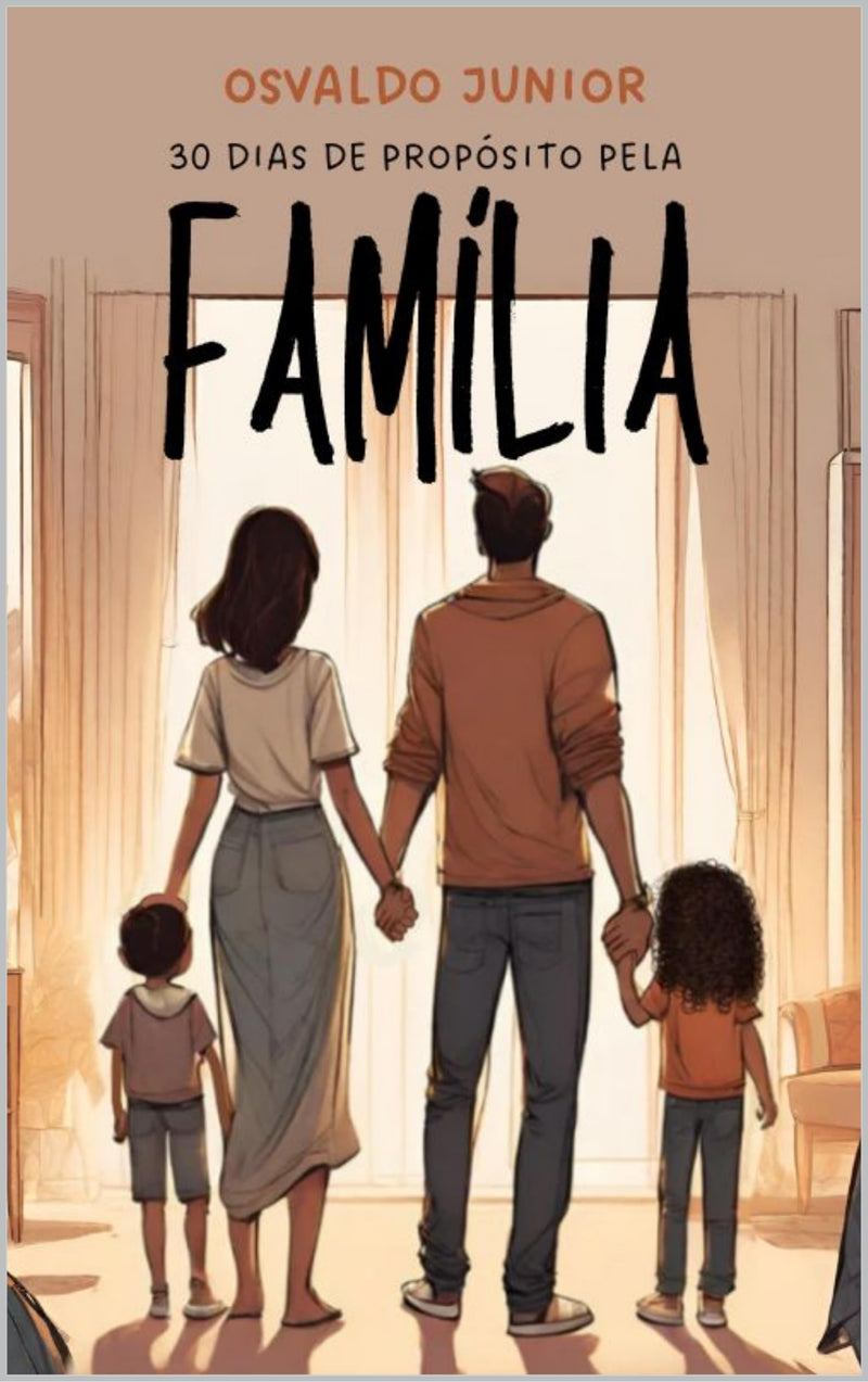 30 Dias de Propósito Pela Família