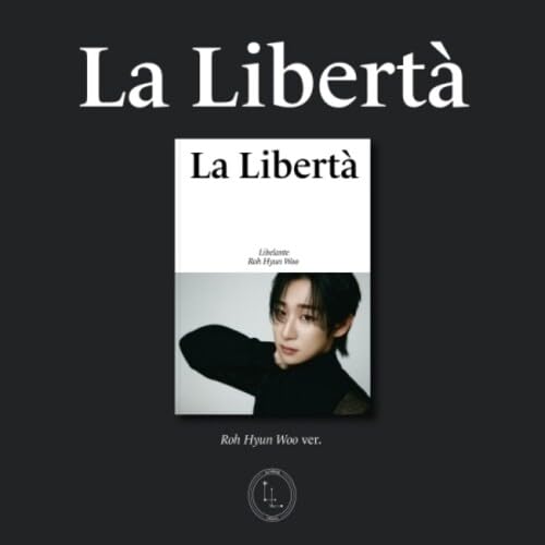La Liberta - Roh Hyun Woo Version - incl. Group Photo, 2 Photocards + Folded Poster