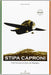 Stipa Caproni. The Italian Flying Jet Barrel: 4 (Aviolibri Dossier