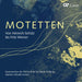 Motetten Von Heinrich Schütz Bis Fritz Werner: Motets from Heinrich Schütz to Fritz Werner