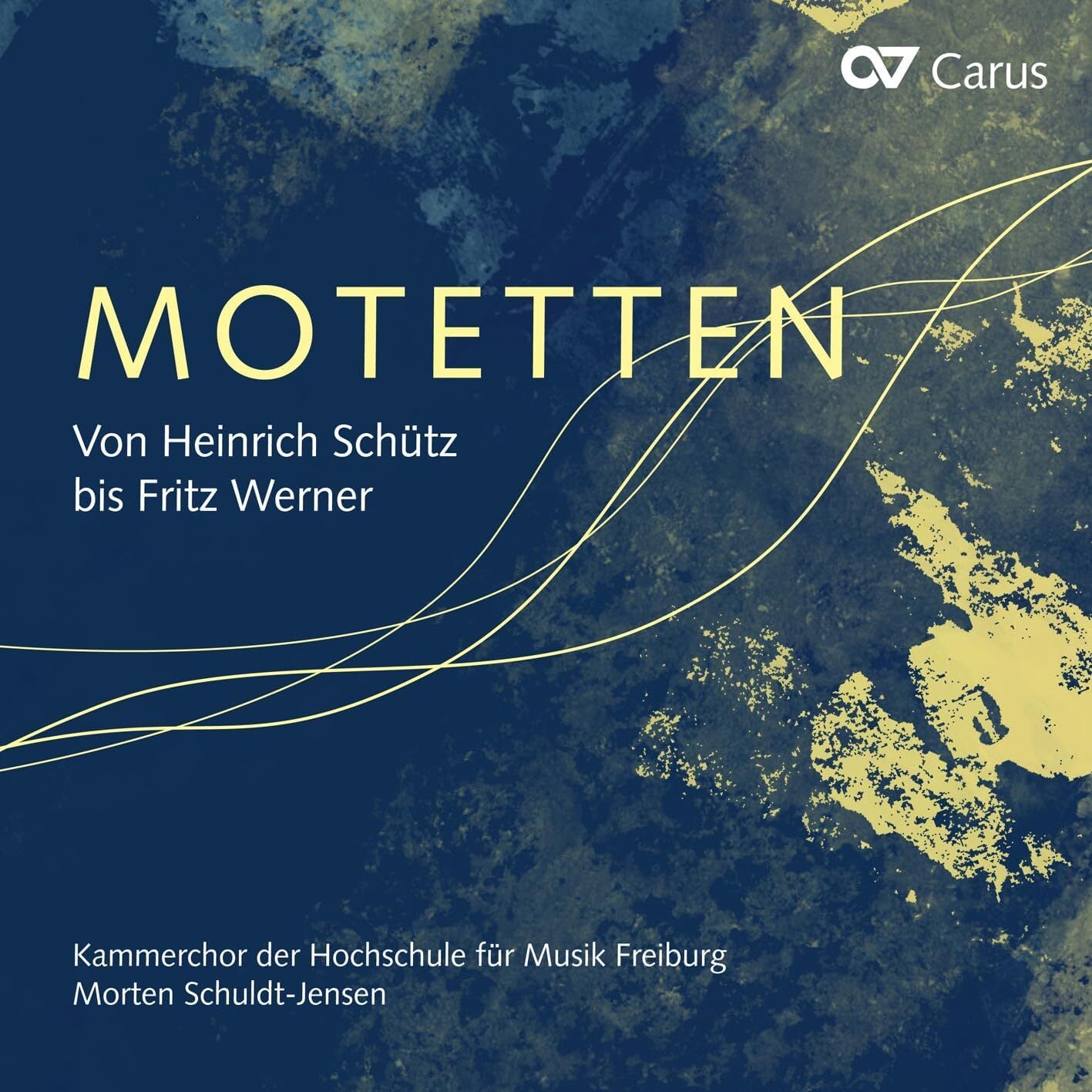 Motetten Von Heinrich Schütz Bis Fritz Werner: Motets from Heinrich Schütz to Fritz Werner