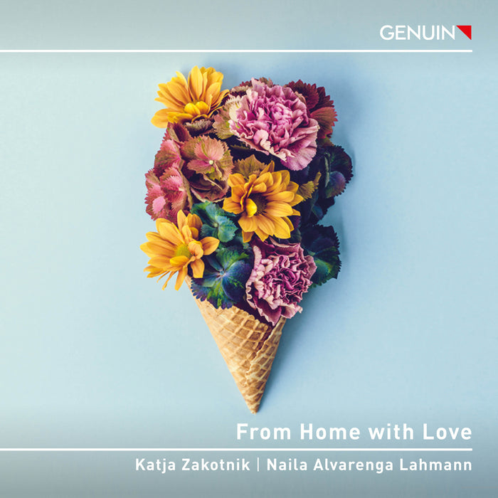 Katja Zakotnik/Naila Alvarenga Lahmann: From Home With Love