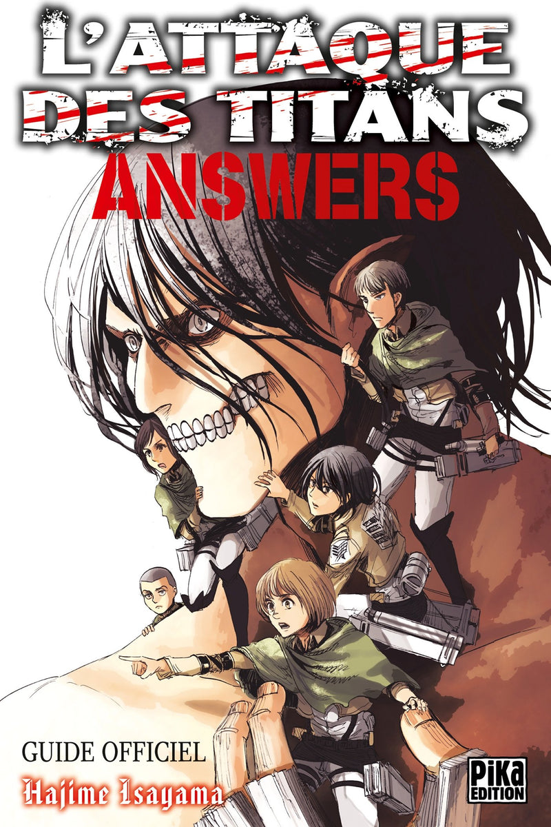 L'Attaque des Titans - Answers: Guide Officiel