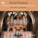 David Ponsford: French Organ Music from the Golden Age - Volume 8
