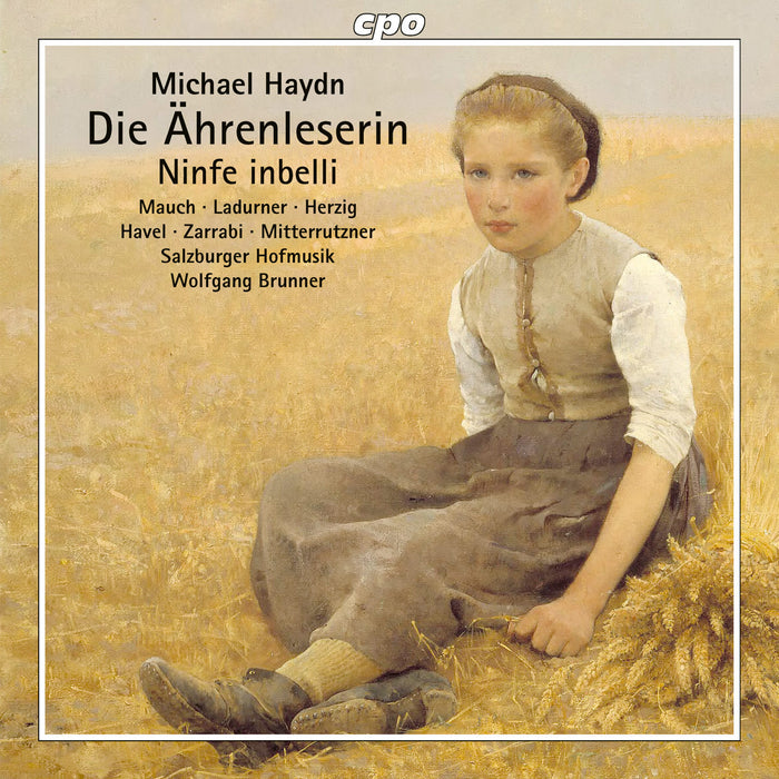 Michael Haydn: Die Ährenleserin/Ninfe Inbelli