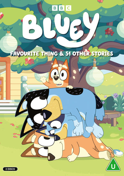 Bluey: Favourite Thing & 51 Other Stories