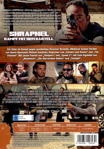 Shrapnel - Kampf mit dem Kartell