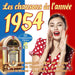 Les Chansons de l'Annee 1954