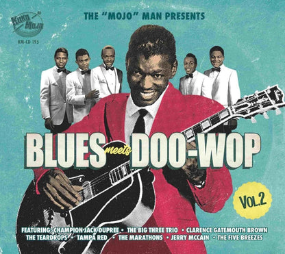 The 'Mojo' Man Presents: Blues Meets Doo-wop - Volume 2
