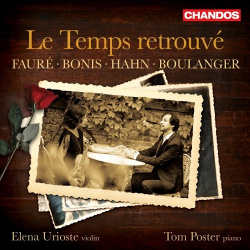 Fauré/Bonis/Hahn/Boulanger: Le Temps Retrouvé